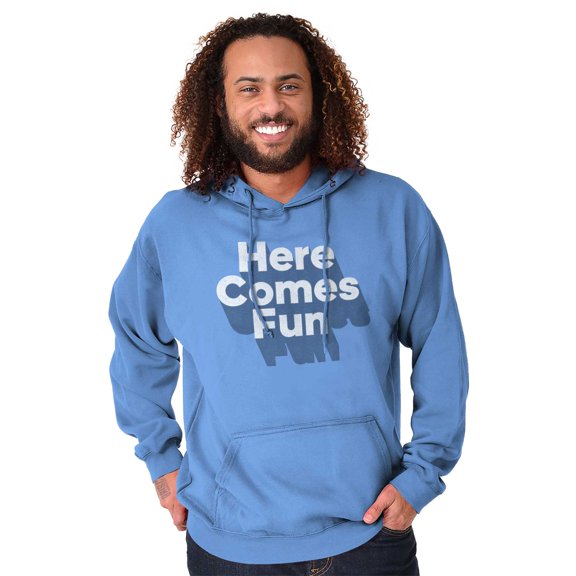 Here Comes Fun Cool Party Saying Unisex Plus Fleece Graphic Hoodie Brisco Brands 4X