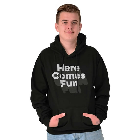 Here Comes Fun Energetic Hoodie Sweatshirt Women Men Brisco Brands S