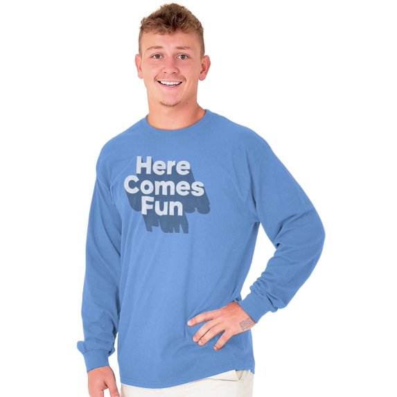 Here Comes Fun Energetic Long Sleeve TShirt Men Women Brisco Brands L