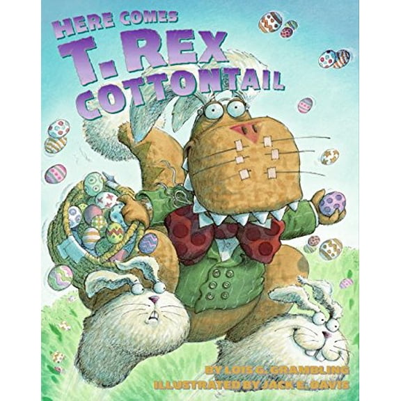 Pre-Owned Here Comes T. Rex Cottontail (Hardcover) 0060531290 9780060531294
