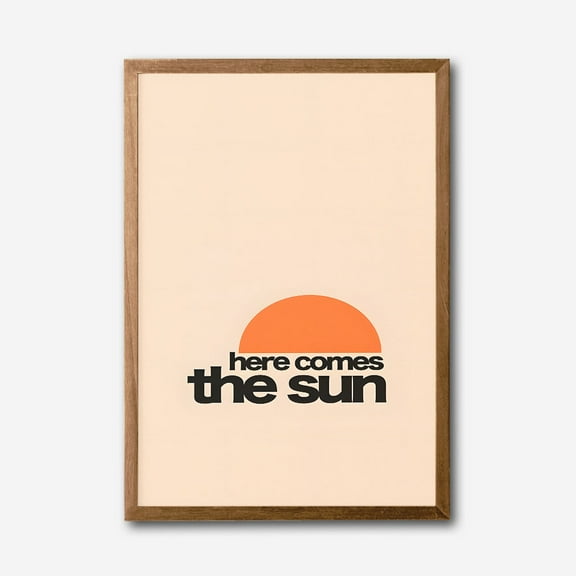 Here Comes The Sun Canvas Wall Art, Retro Sunrise Decor, Inspirational Typography Print, Minimalist Home Accent