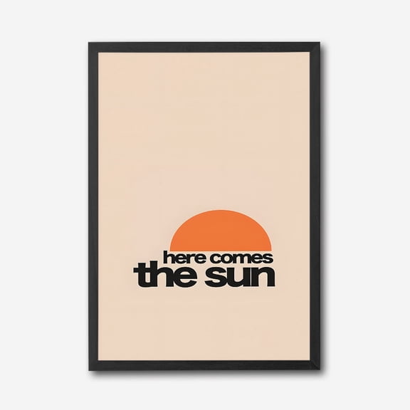 Here Comes The Sun Canvas Wall Art, Retro Sunrise Decor, Inspirational Typography Print, Minimalist Home Accent