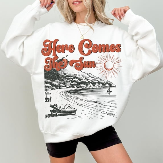 Here Comes The Sun Sweatshirt, Summer Beach Pullover, Aesthetic Summer Sweater, Trendy Warm Weather Top, Casual Summer Shirt