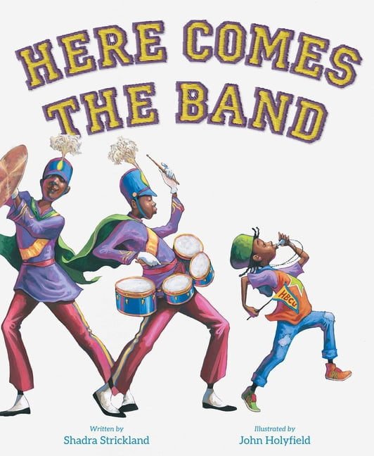 Here Comes the Band, (Hardcover)