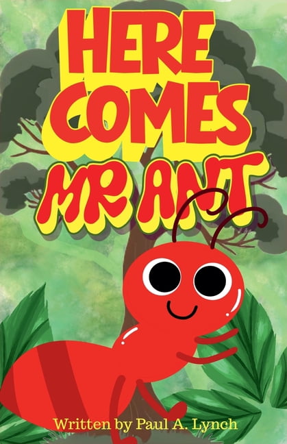 Here Comes the Caterpillar Here Comes Mr. Ant, Book 2, (Paperback)