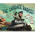 thumbnail image 1 of Here Comes the Garbage Barge!, (Hardcover), 1 of 1