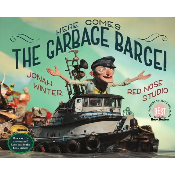 Here Comes the Garbage Barge!, (Hardcover)