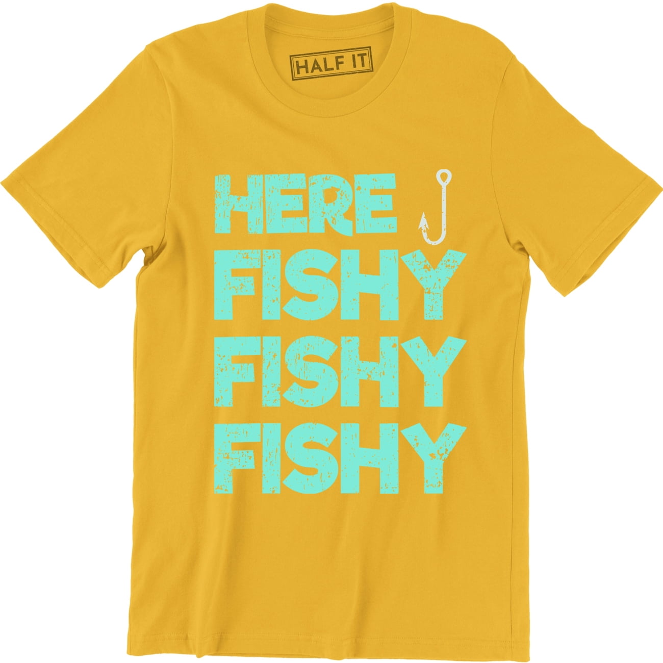 Half It Here Fishy Fishy Men's Funny Fisherman Angler Carp Fishing Gift Present T-Shirt, Size: XL, Yellow