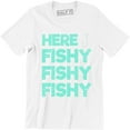 thumbnail image 1 of Here Fishy Fishy Men's Funny Fisherman Angler Carp Fishing Gift Present T-Shirt, 1 of 4