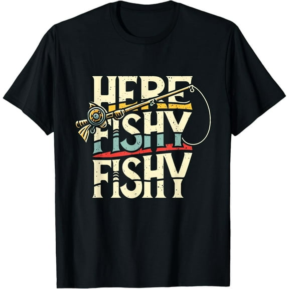 Here Fishy Funny Fish Fishing T-Shirt