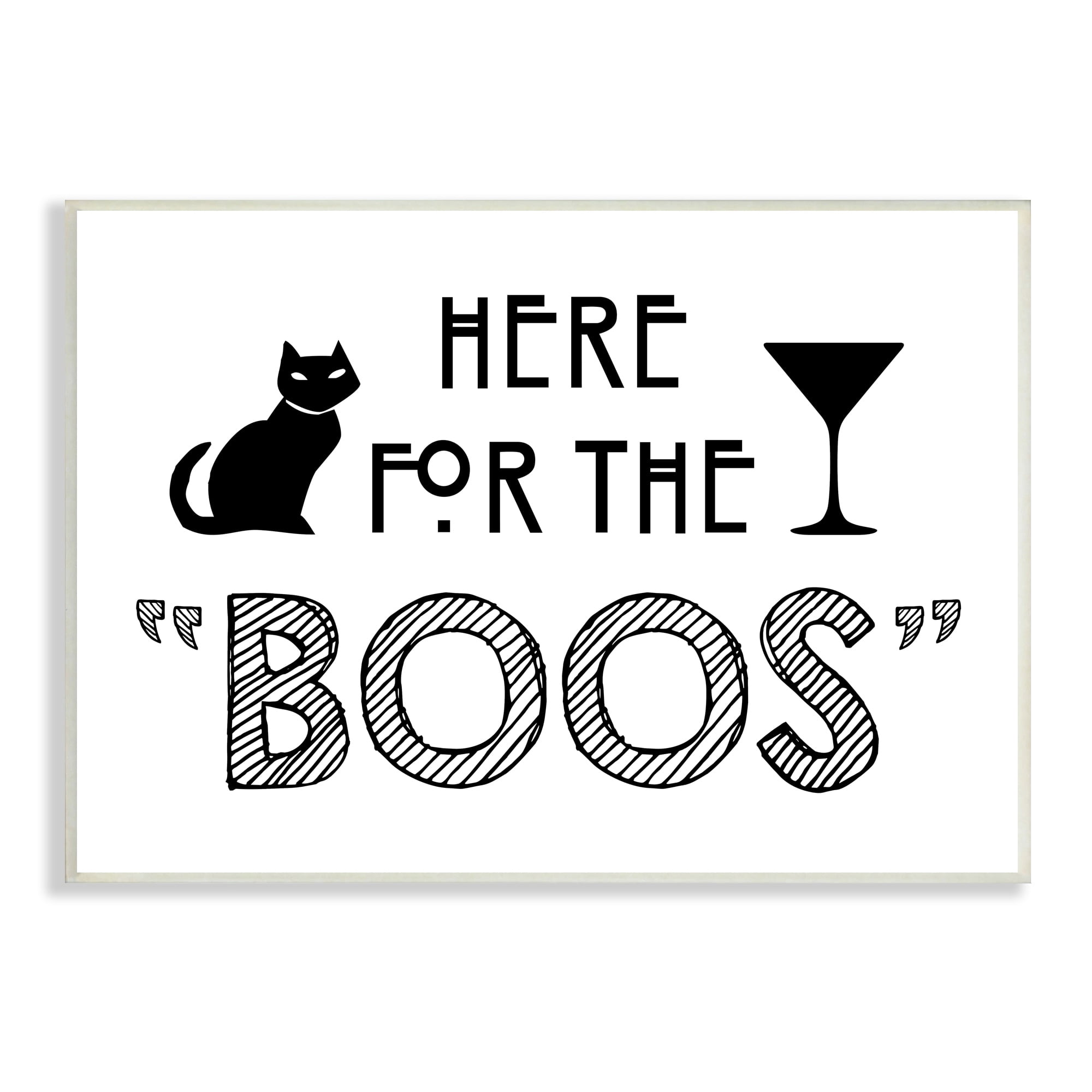 Here For Boos Halloween Typography Black Cat Motif Holiday Graphic Art Unframed Art Print Wall Art