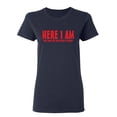 thumbnail image 1 of Here I Am Now What Are Your Other 2 Wishes Sarcastic Novelty Gift Idea Adult Humor Funny Women's Casual Tees, 1 of 3
