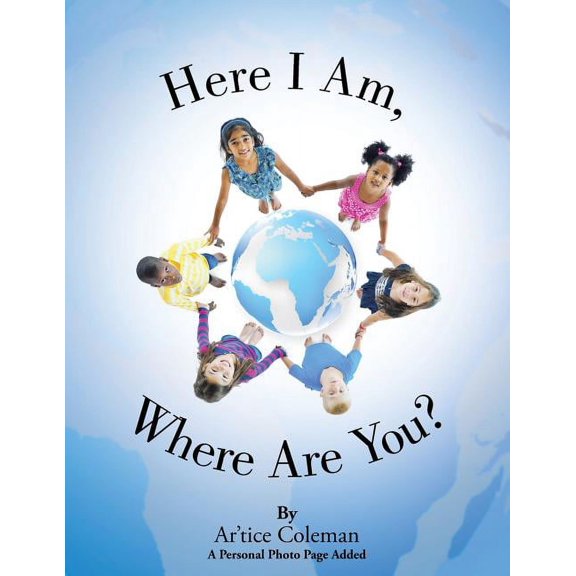 Here I Am, Where Are You?, (Paperback)