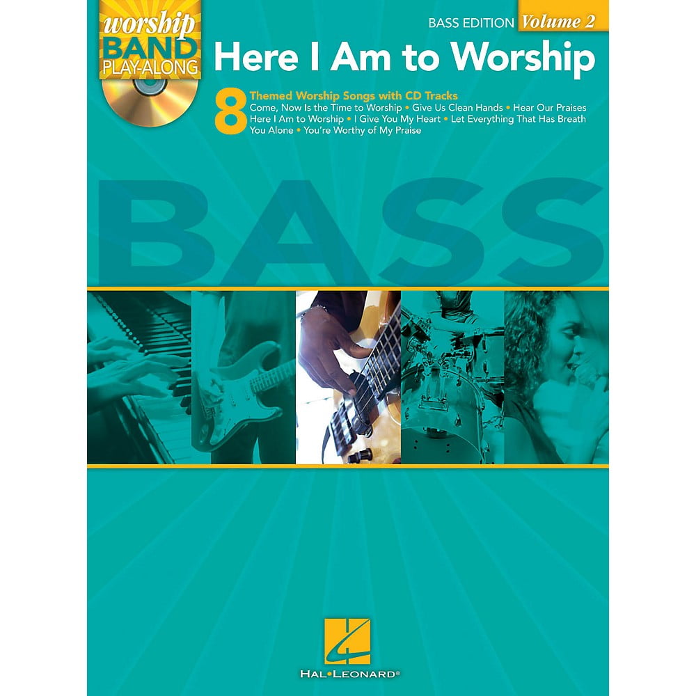 Here I Am to Worship - Bass Edition: Worship Band Play-Along Volume 2 ...