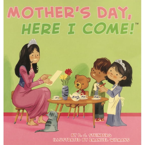 Here I Come! Mother's Day, Here I Come!, (Hardcover)