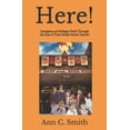 thumbnail image 1 of Here!: Immigrant and Refugee Youth Through The Eyes of Their Middle School Teacher (Paperback), 1 of 1