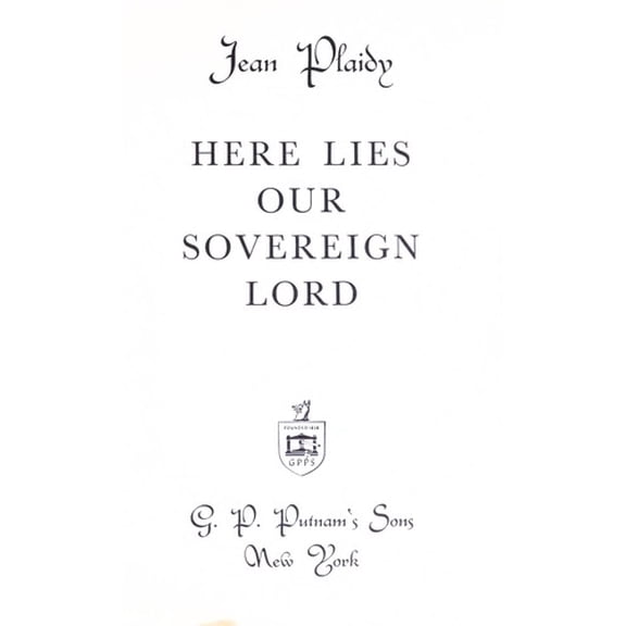 Pre-Owned Here Lies Our Sovereign Lord (Hardcover) 0399111379 9780399111372