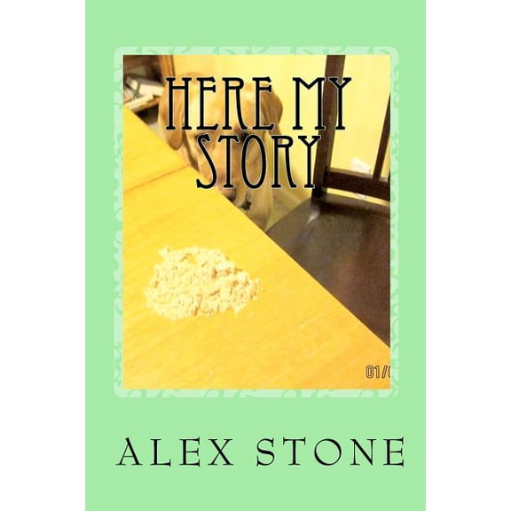 Here My Story