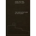 thumbnail image 1 of Here We Are, Home at Last: The Architecture of Nithurst, (Hardcover), 1 of 1
