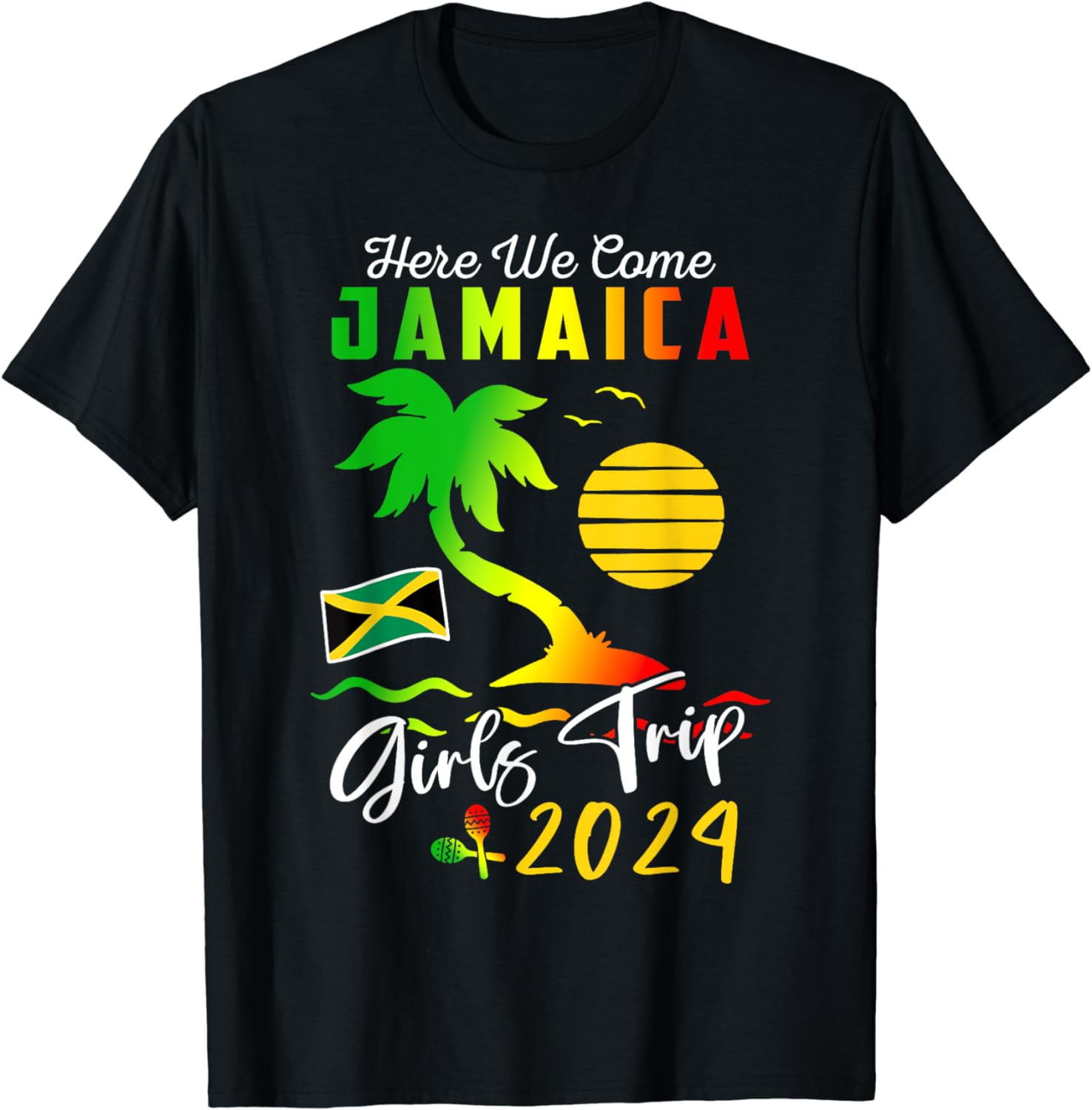 Here We Come Jamaica Girls Trip 2024 Vacation Trip T-Shirt - Walmart.com