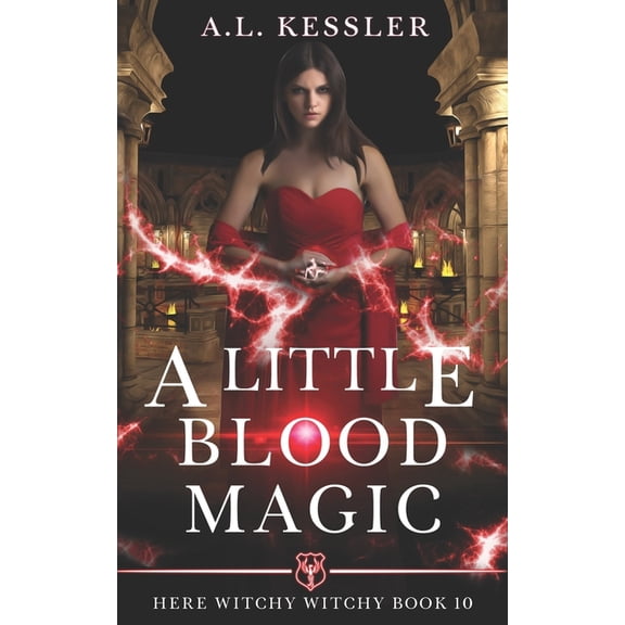 Here Witchy Witchy A Little Blood Magic, Book 10, (Paperback)