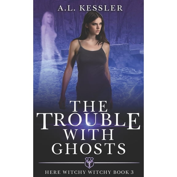 Here Witchy Witchy The Trouble with Ghosts, Book 3, (Paperback)