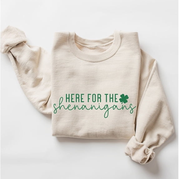 Here for the Shenanigans Sweatshirt – Funny St. Patrick’s Day Shamrock Crewneck