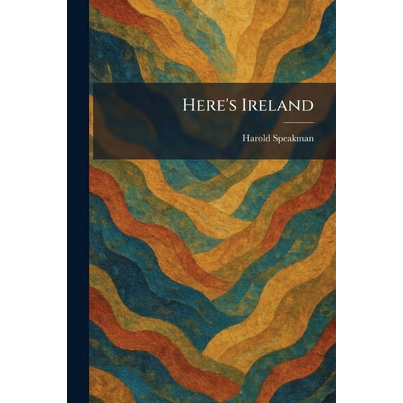Here's Ireland, (Paperback)