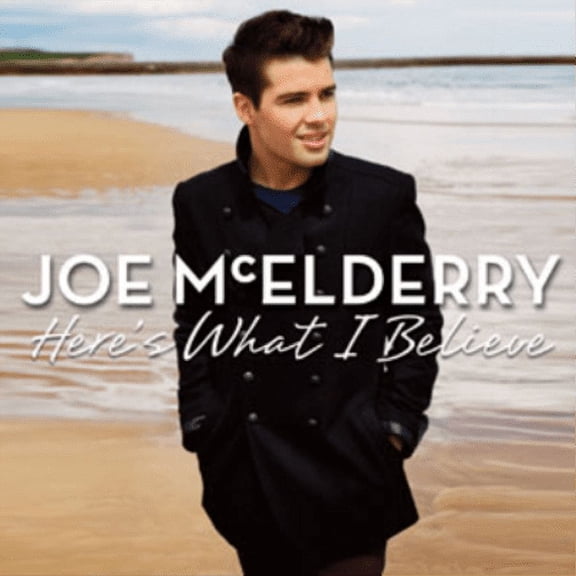 Here's What I Believe Joe McElderry (CD)
