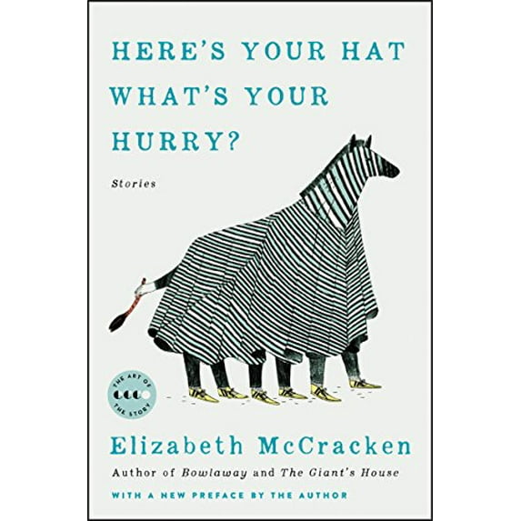 Pre-Owned Here's Your Hat What's Your Hurry (Paperback) 0062873725 9780062873729