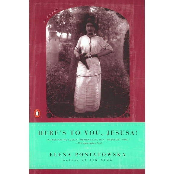 Here's to You, Jesusa!, (Paperback)