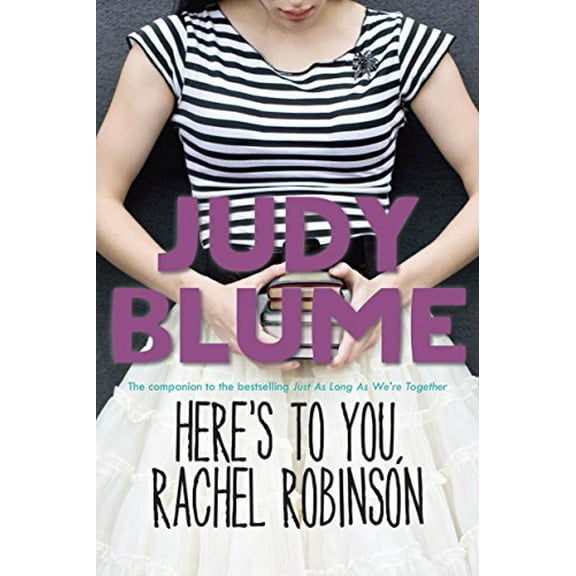 Pre-Owned Here's to You, Rachel Robinson (Paperback) 0385739877 9780385739870