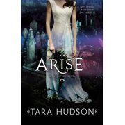 Hereafter Trilogy Arise, Book 2, Paperback