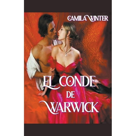 Herederas El conde de Warwick, Book 4, (Paperback)