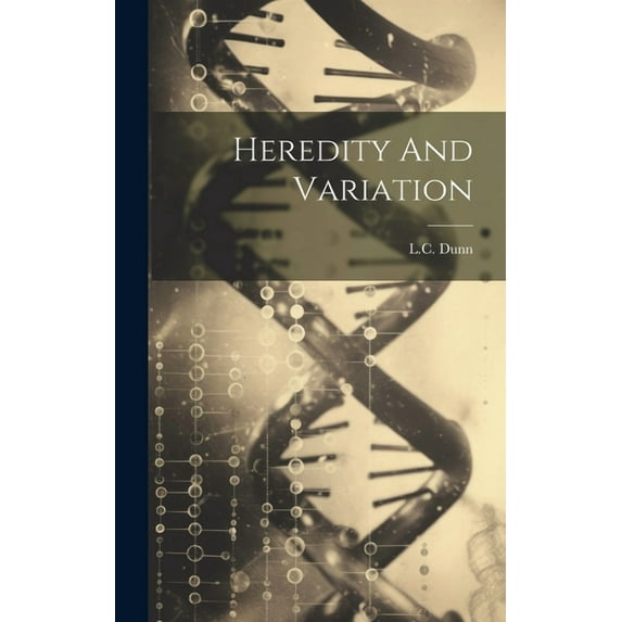 Heredity And Variation (Hardcover)