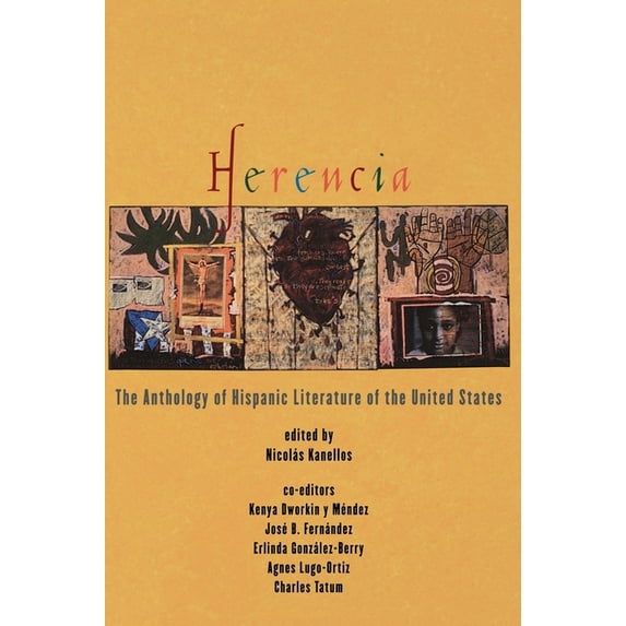 Herencia: The Anthology of Hispanic Literature of the United States, (Hardcover)