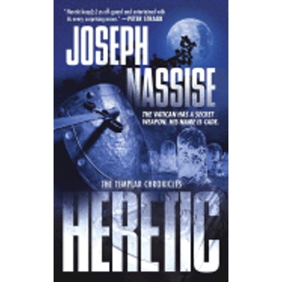 Pre-Owned Heretic: Book One of the Templar Chronicles (Mass Market Paperback) 0743470958 9780743470957