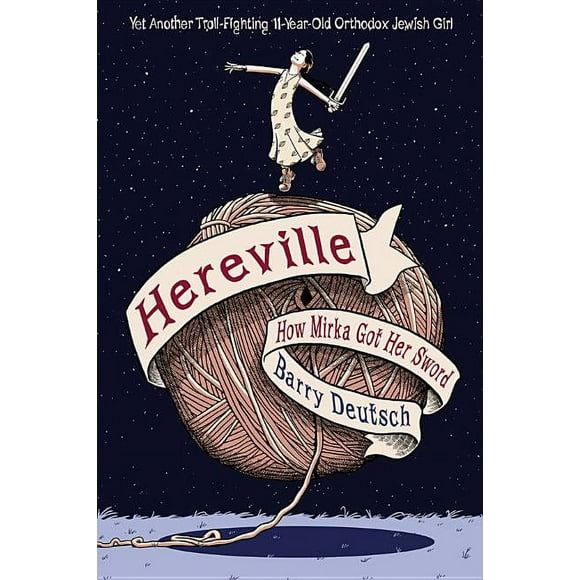 Hereville: Hereville : How Mirka Got Her Sword (Paperback)
