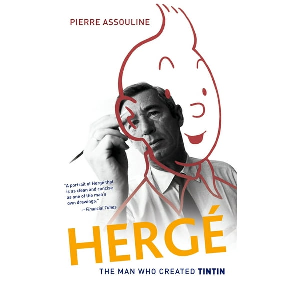 Herge: The Man Who Created Tintin, (Paperback)