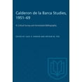 thumbnail image 1 of Heritage Calderon de la Barca Studies, 1951-69: A Critical Survey and Annotated Bibliography, (Paperback), 1 of 1