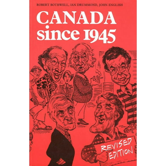 Heritage Canada Since 1945: Revised Edition, (Paperback)