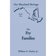 thumbnail image 1 of Heritage Classic Our Maryland Heritage, Book 1: The Fry Families, Book 1, (Paperback), 1 of 1