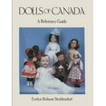 thumbnail image 1 of Heritage Dolls of Canada: A Reference Guide, (Paperback), 1 of 1