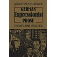 thumbnail image 1 of Heritage German Expressionist Prose: Theory and Practice, (Paperback), 1 of 1
