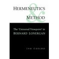 thumbnail image 1 of Heritage: Hermeneutics and Method: A Study of the 'Universal Viewpoint' in Bernard Lonergan (Paperback), 1 of 1