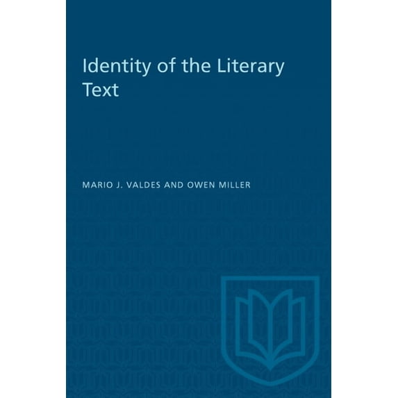 Heritage Identity of the Literary Text, (Paperback)