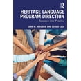 thumbnail image 1 of Heritage Language Program Direction: Research into Practice, (Paperback), 1 of 1