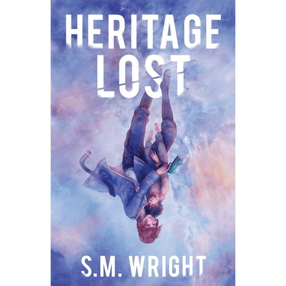 Heritage Lost Heritage Lost, Book 1, (Paperback)