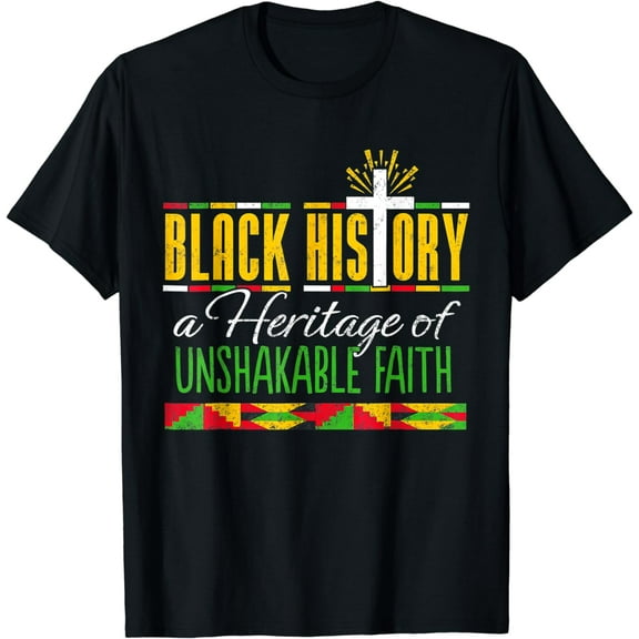 Heritage Of Unshakable Faith Black History Month Pride T-Shirt