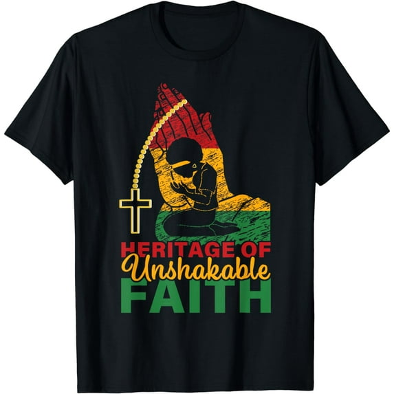Heritage Of Unshakable Faith Women Black History Month T-Shirt